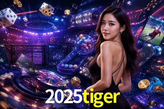 Seasonal Promotions 2025tiger